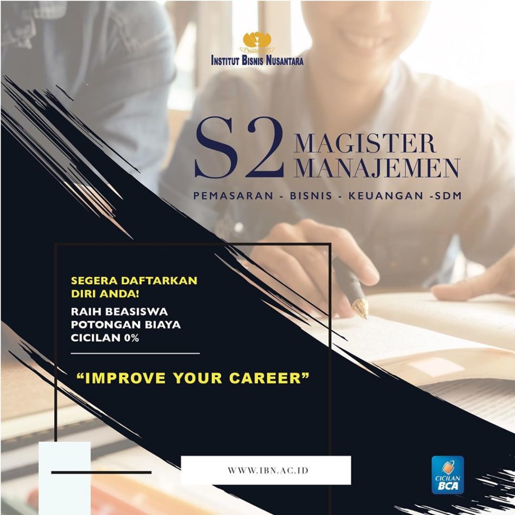 S2 MAGISTER MANAJEMEN - Institut Bisnis Nusantara